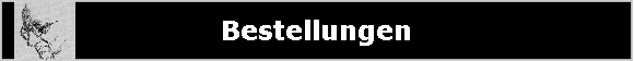 Bestellungen