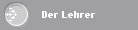 Der Lehrer