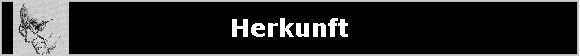 Herkunft