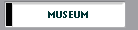 MUSEUM