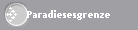 Paradiesesgrenze